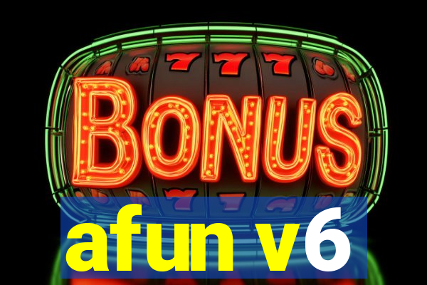 afun v6