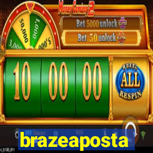 brazeaposta