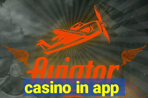 casino in app