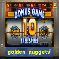 golden nuggets casino las vegas