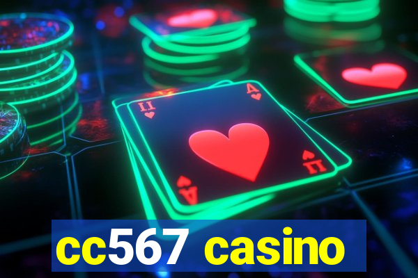 cc567 casino