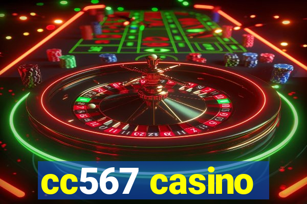 cc567 casino