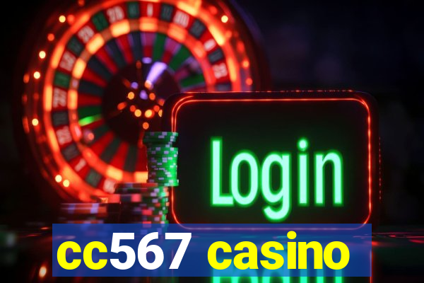 cc567 casino