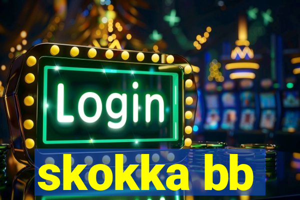 skokka bb