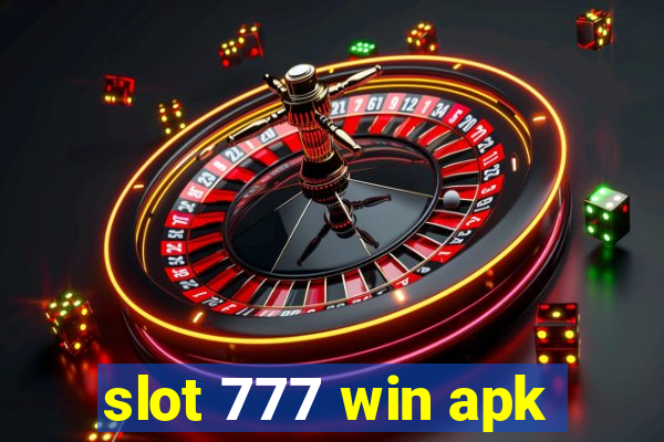 slot 777 win apk