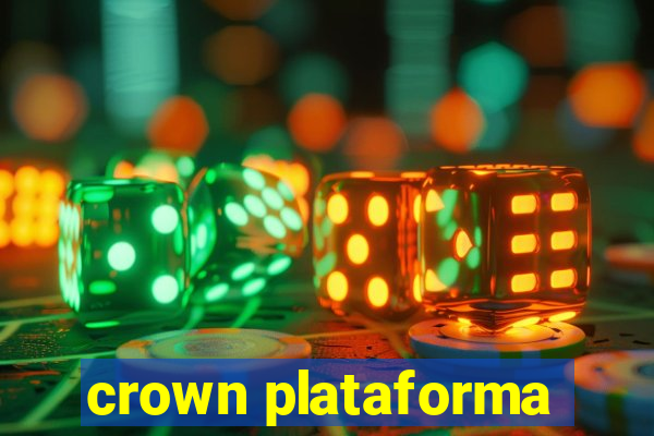 crown plataforma