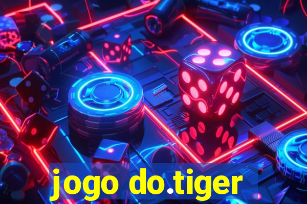 jogo do.tiger