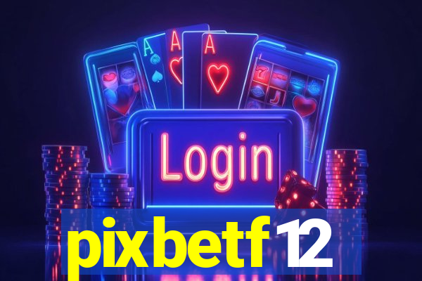 pixbetf12