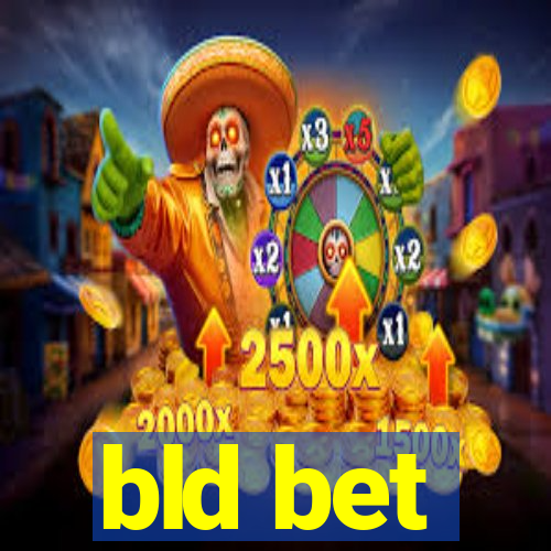 bld bet