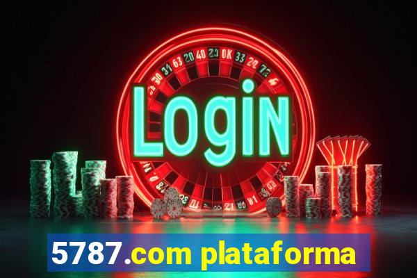 5787.com plataforma