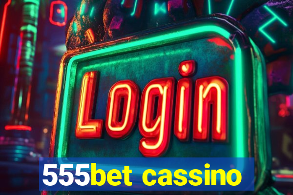 555bet cassino