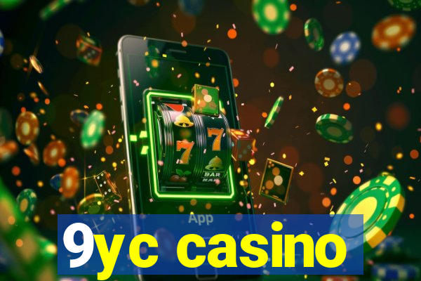 9yc casino