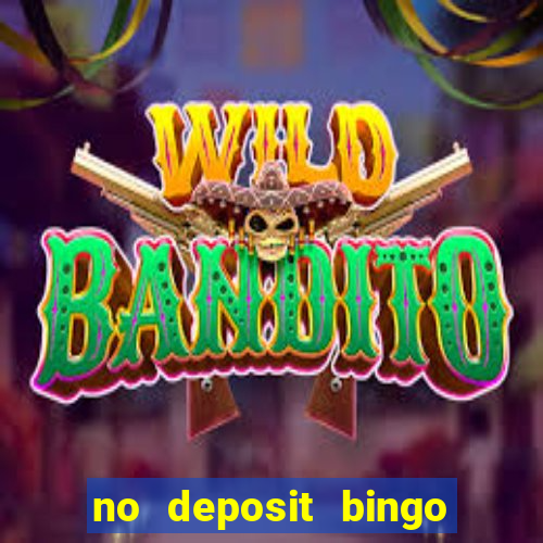 no deposit bingo sites uk