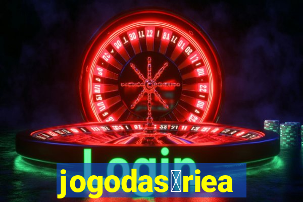 jogodas茅riea