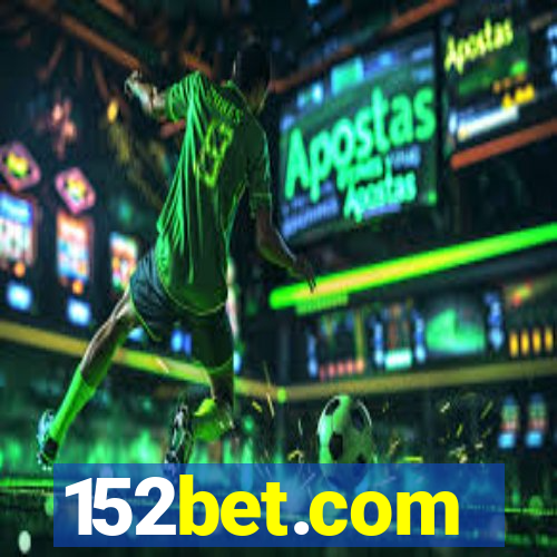 152bet.com