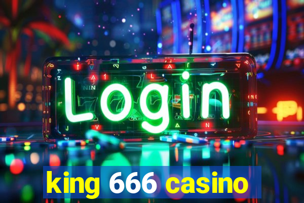 king 666 casino