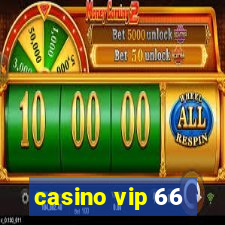 casino vip 66