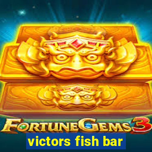 victors fish bar