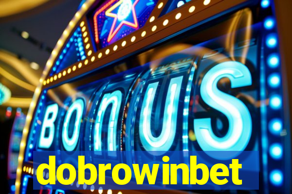 dobrowinbet