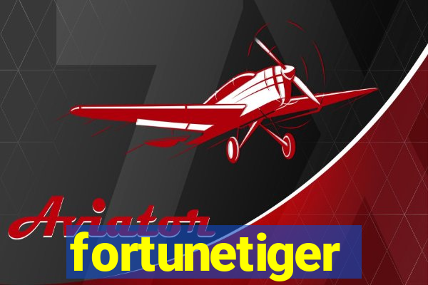 fortunetiger