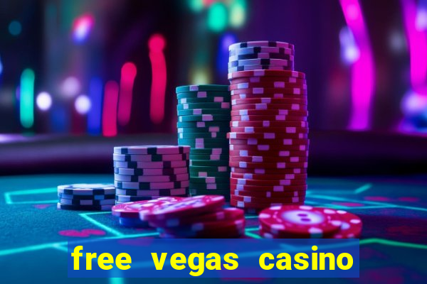 free vegas casino slot machines