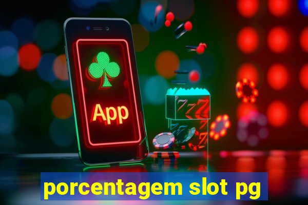 porcentagem slot pg