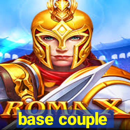 base couple