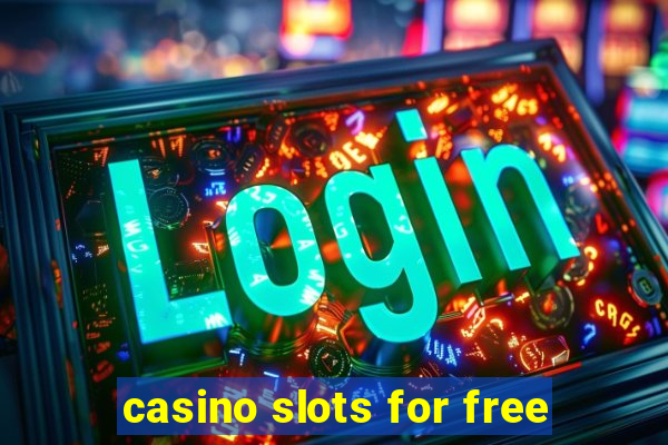 casino slots for free