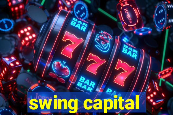 swing capital