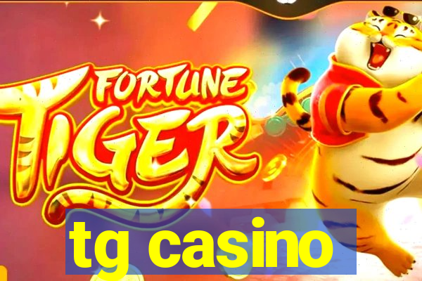 tg casino