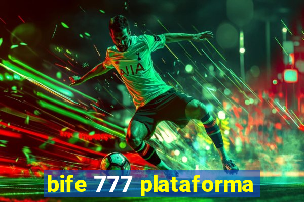 bife 777 plataforma