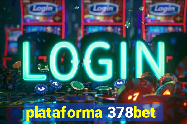 plataforma 378bet