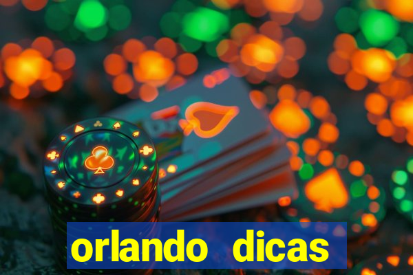 orlando dicas reclame aqui