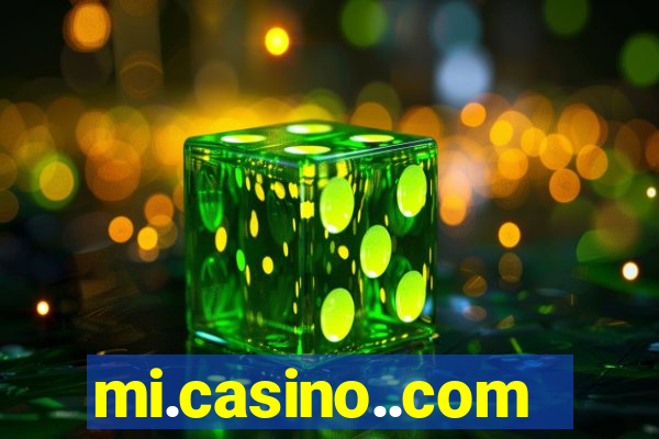 mi.casino..com