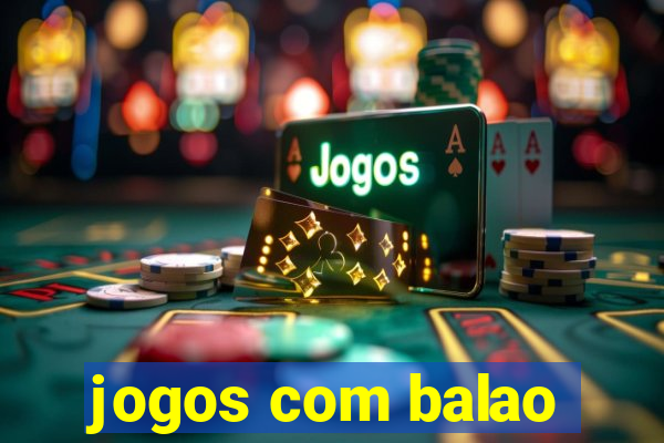 jogos com balao