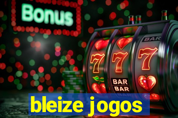 bleize jogos