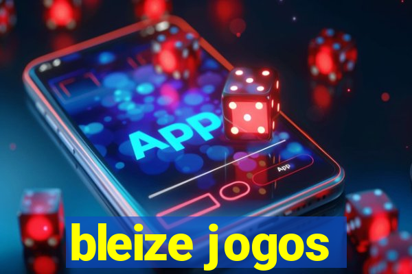 bleize jogos