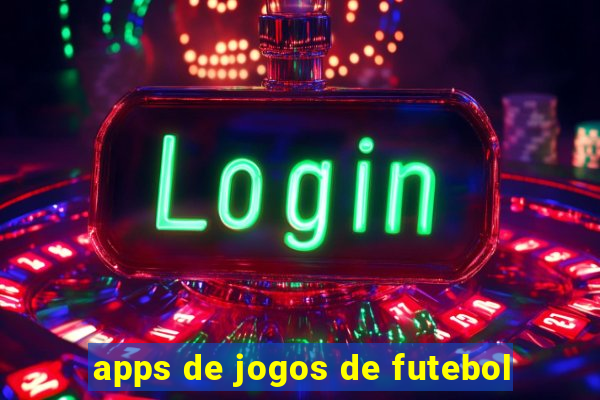 apps de jogos de futebol