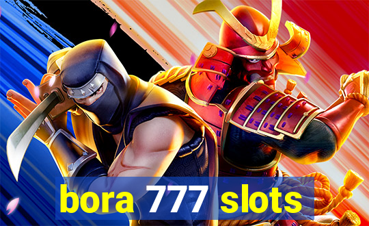 bora 777 slots