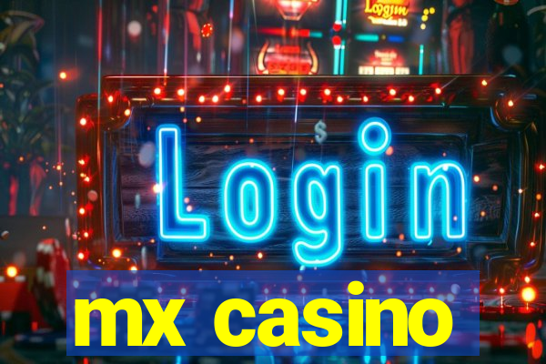 mx casino