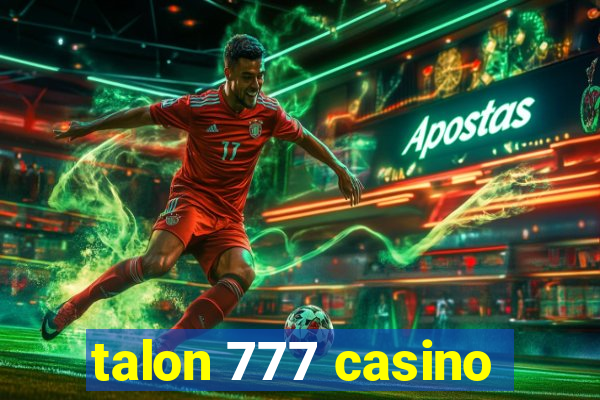 talon 777 casino