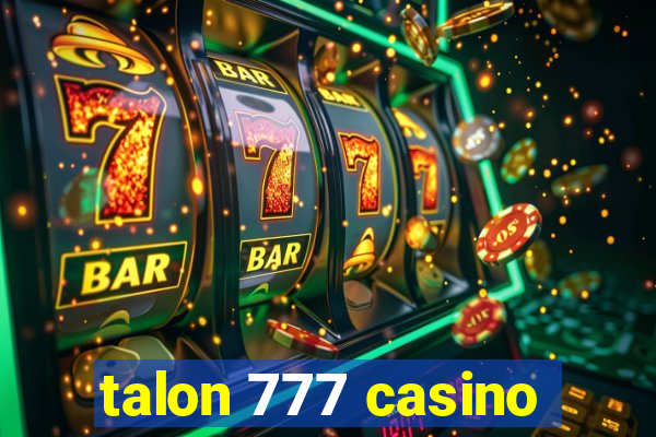 talon 777 casino