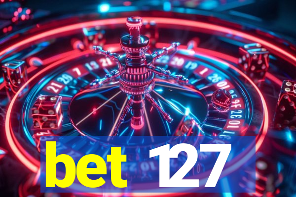 bet 127