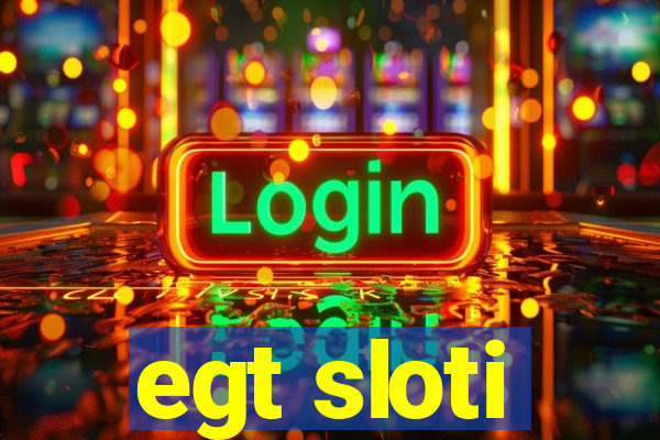 egt sloti