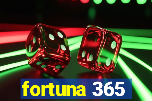 fortuna 365