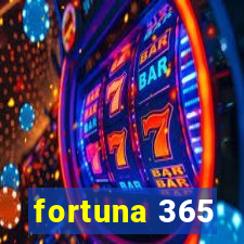 fortuna 365