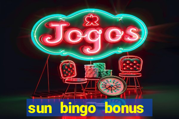 sun bingo bonus codes for existing customers 2020