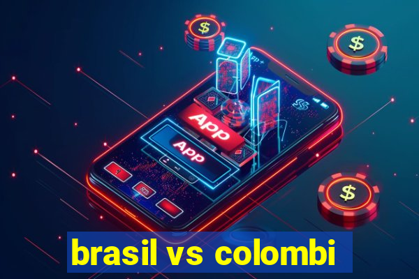 brasil vs colombi