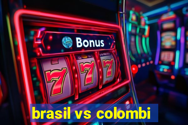 brasil vs colombi