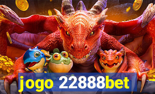 jogo 22888bet